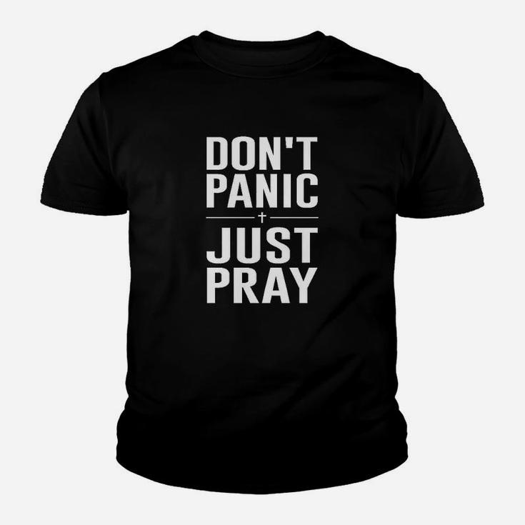 Dont Panic Just Pray Youth T-shirt