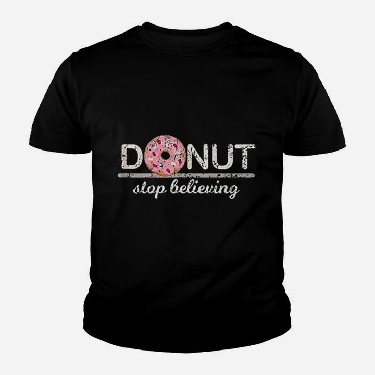Donut Stop Believing Youth T-shirt