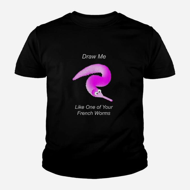 Draw Me Like One Of Your French Worms Youth T-shirt