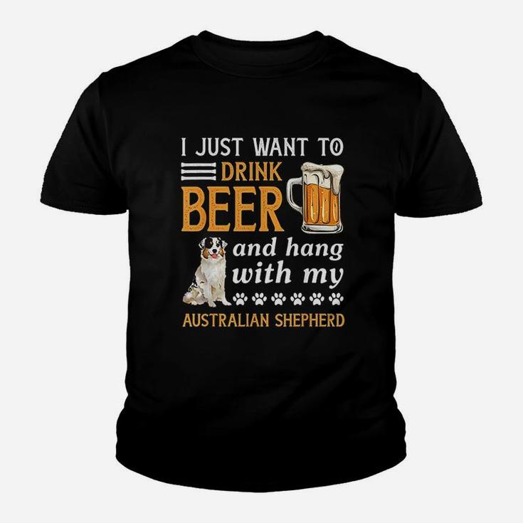 Drink Beer And Hang With My Australian Shepherd Youth T-shirt