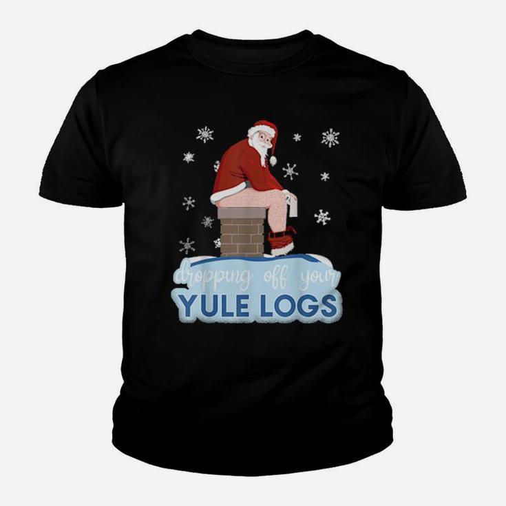 Dropping Off Your Yule Logs Santa With Toilet Paper Youth T-shirt
