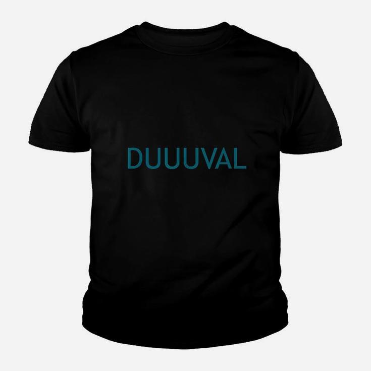 Duuuval Jacksonville Duval Youth T-shirt