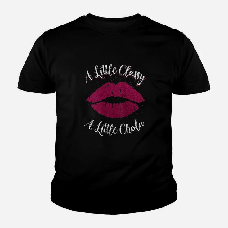 Educated Latina Mujertes  Fuertes Little Classy Little Chola Youth T-shirt