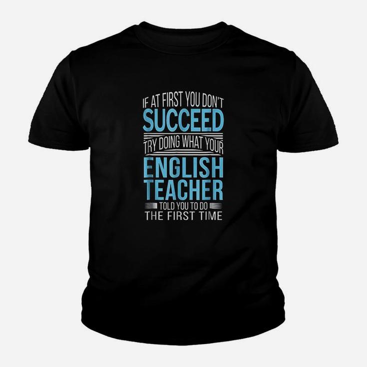English Teacher If At First You Dont Succeed Funny Youth T-shirt
