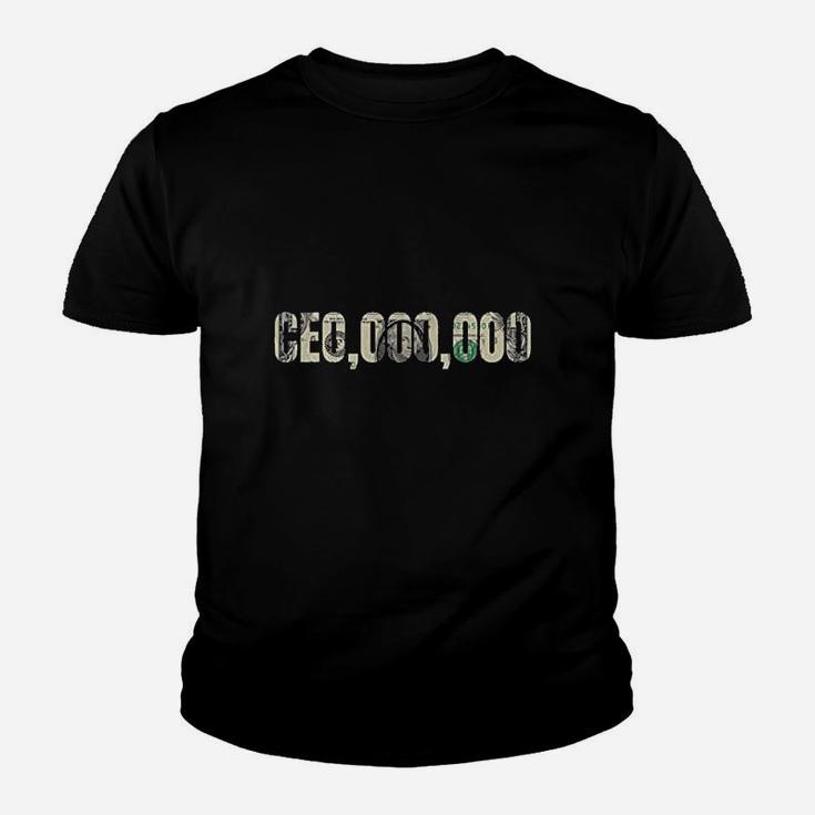 Entrepreneur Ceo 000 000 Millionaire Businessman Ceo Youth T-shirt