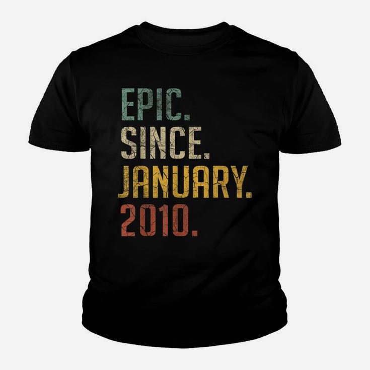 Epic Since January 2010 Shirt 10 Yrs Old 10Th Birthday Gift Youth T-shirt