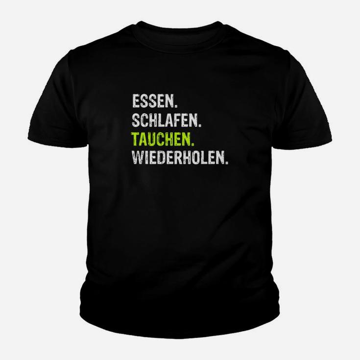 Essen Schlafen Tauchen Wiederholen Kinder Tshirt, Taucher Tee Schwarz