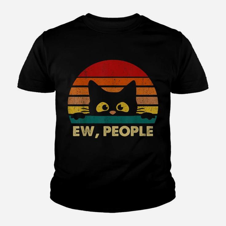 Ew, People Vintage Black Cat Lover, Retro Style Cats Gift Youth T-shirt