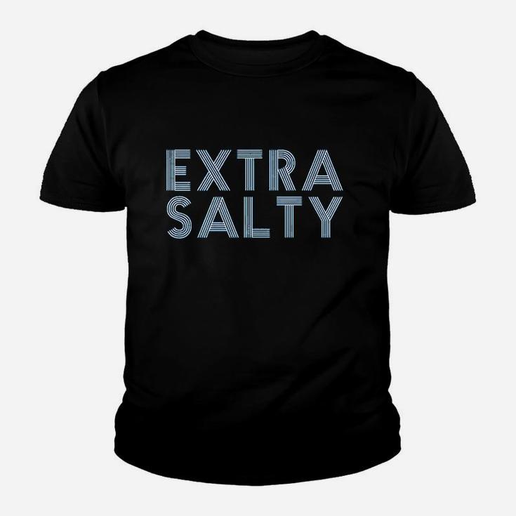 Extra Salty Youth T-shirt