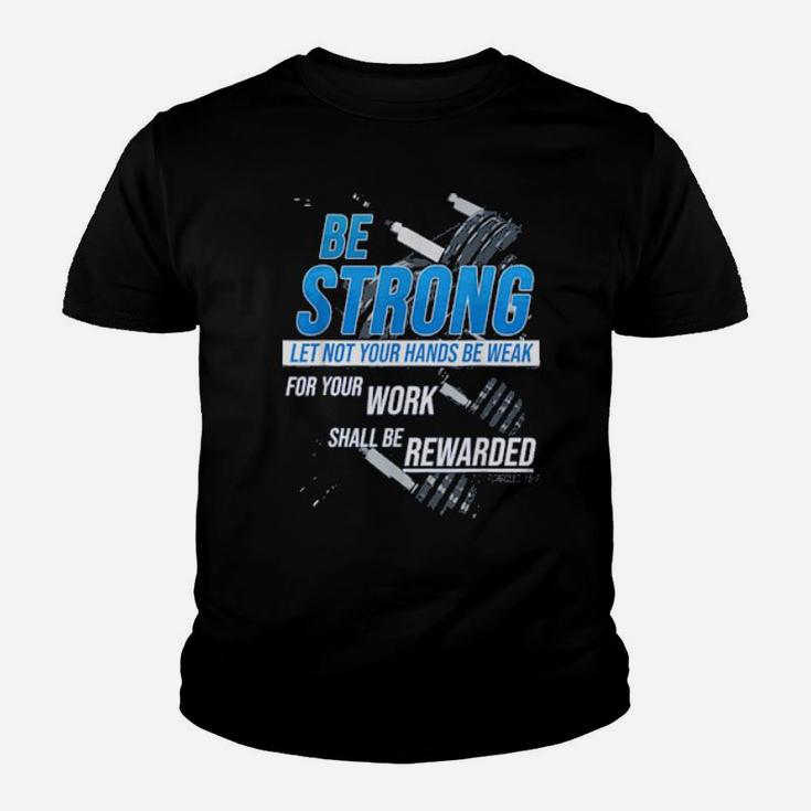 Faith Fitness Motivation Be Strong Christian Inspiring Verse Youth T-shirt