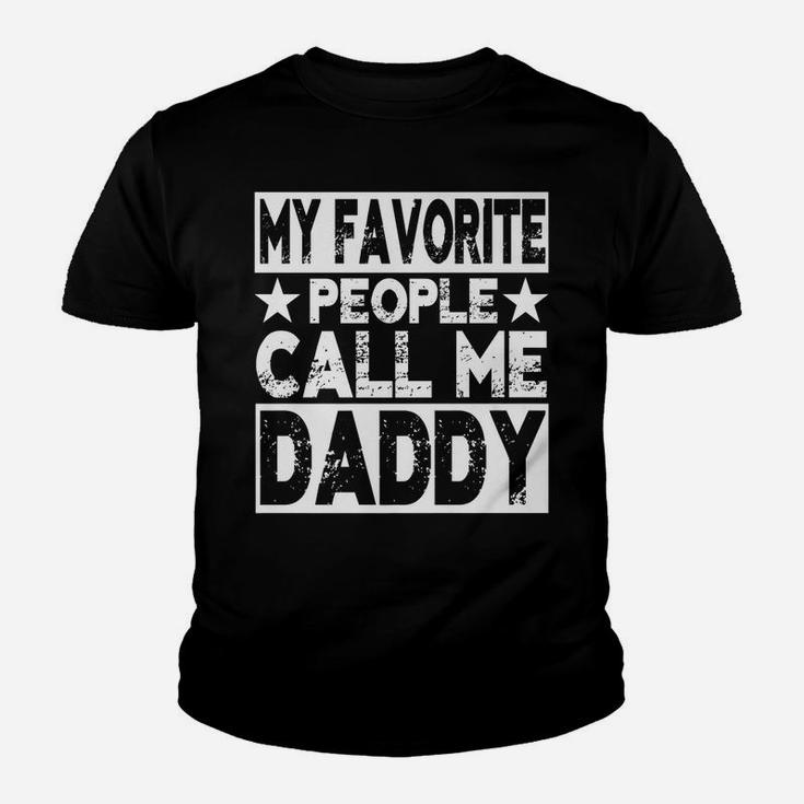 Family 365 My Favorite People Call Me Daddy Grandpa Gift Youth T-shirt