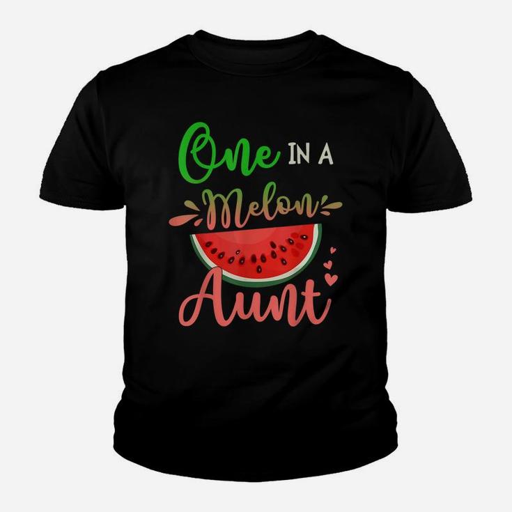 Family One In A Melon Aunt Birthday Party Matching Family Youth T-shirt