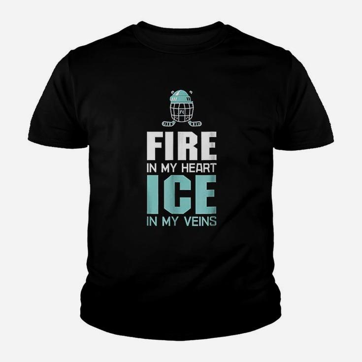 Fire In My Heart Ice In My Veins Ice Hockey Youth T-shirt
