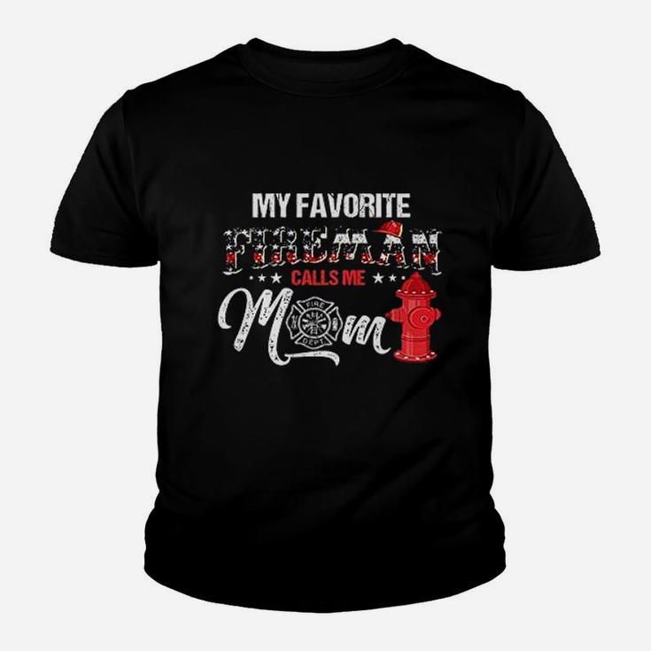 Firefighter My Favorite Fireman Calls Me Mom Youth T-shirt