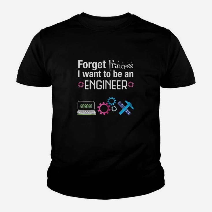 Forget Princess I Want To Be An Engineer Youth T-shirt
