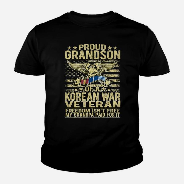 Freedom Isn't Free Proud Grandson Of Korean War Veteran Gift Youth T-shirt