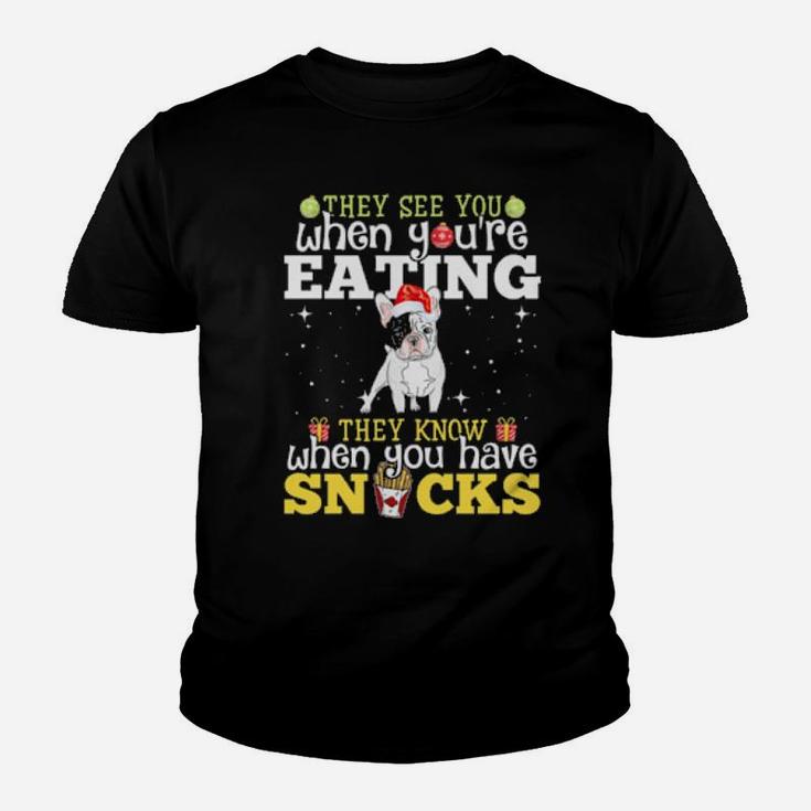 French Bulldog Xmas They See Youre Eating Youth T-shirt