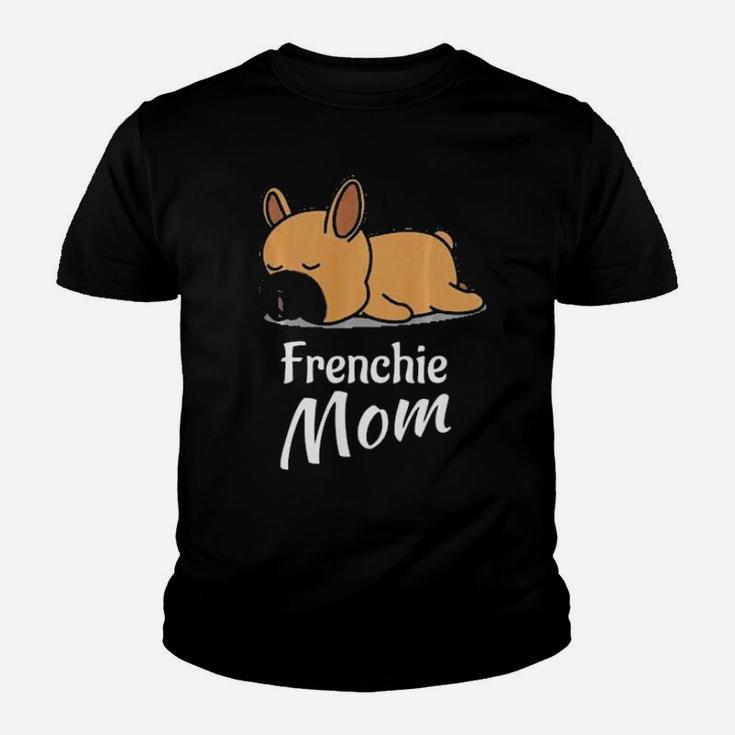 Frenchie Mom  French Bulldog  Gift Youth T-shirt