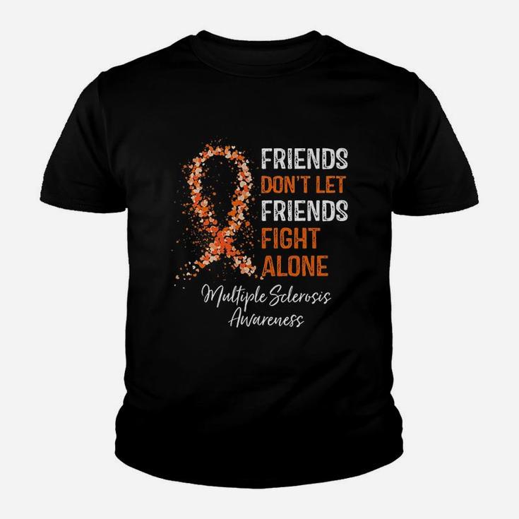 Friends Do Not Let Friends Fight Alone Youth T-shirt