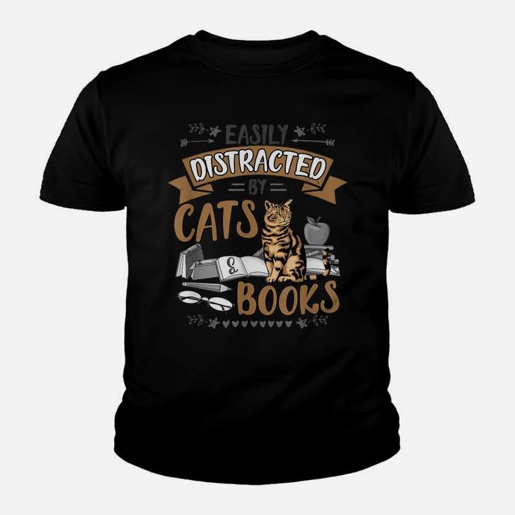 Fun Easily Distracted By Cats And Books Men Women Cat Lovers Youth T-shirt