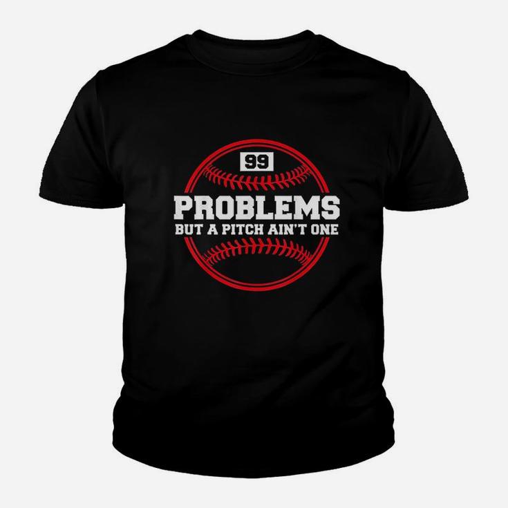 Funny Basebal  99 Problems But A  Ain't One Youth T-shirt