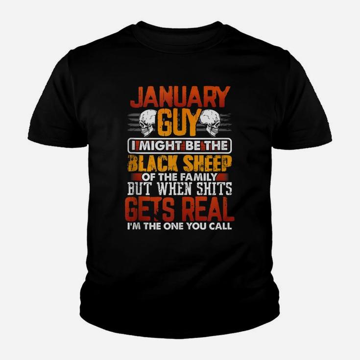 Funny Birthday Gift January Guy Black Sheep Of The Family Youth T-shirt