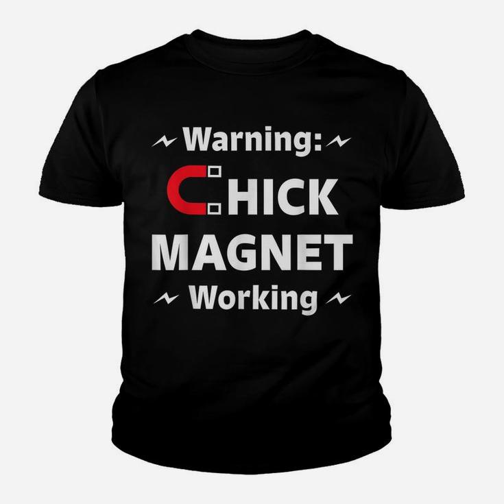 Funny Chick Magnet Tshirt - Party Pickup Gift Tee Gag Pun Youth T-shirt