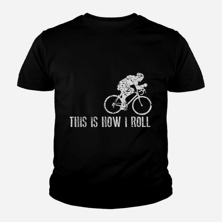 Funny Cycling This Is How I Roll Bike Gift Youth T-shirt