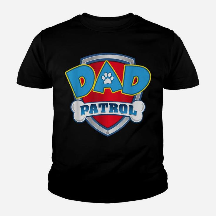 Funny Dad Patrol - Dog Mom, Dad For Men Women Youth T-shirt
