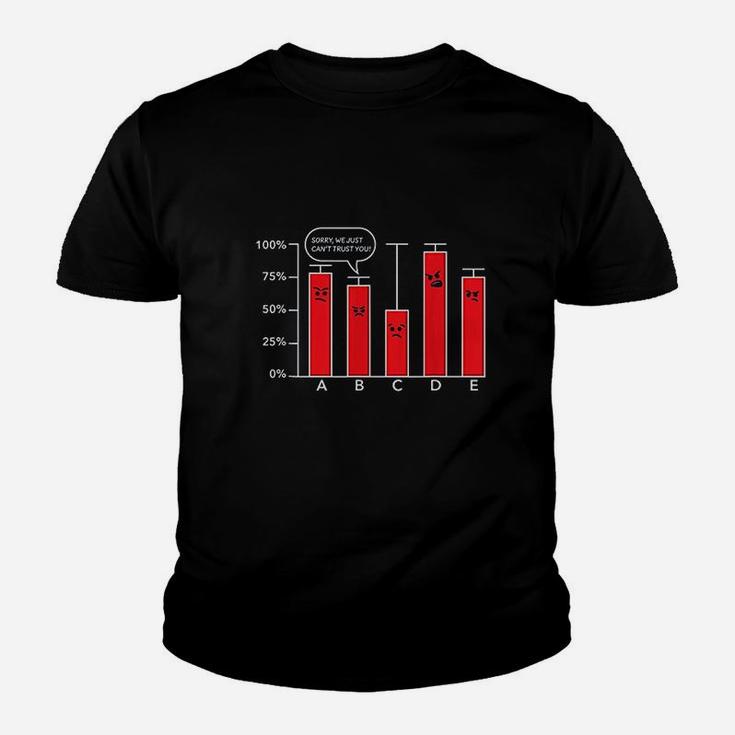 Funny Data Science Cant Trust You Youth T-shirt