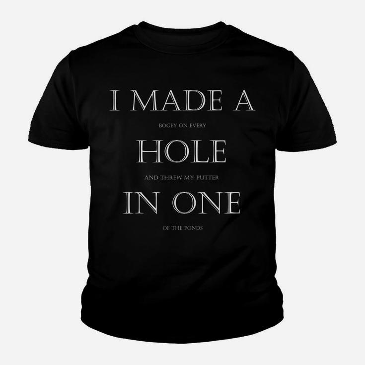 Funny Golf Shirts For Men Women - Hole In One Golf Gag Gifts Youth T-shirt