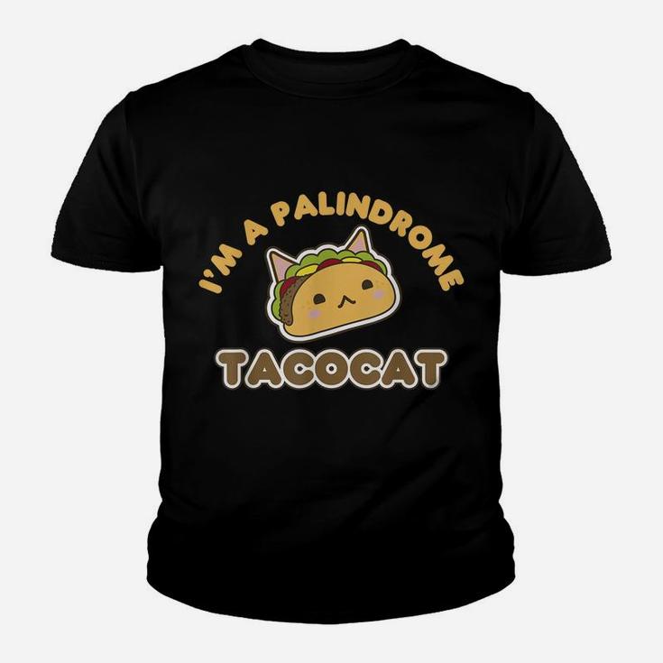 Funny I'm A Palindrome Tacocat Great Cat Meme Gift Youth T-shirt