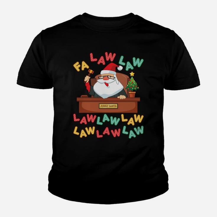 Funny Lawyer Christmas Santa Hat Fa Law Quote Holiday Sweatshirt Youth T-shirt