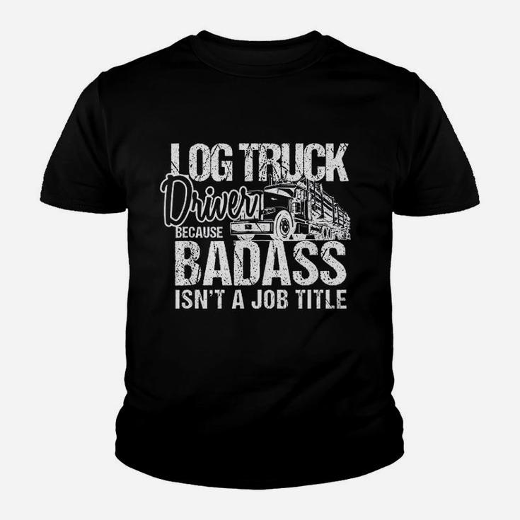 Funny Log Truck Driver Logging Trucker Youth T-shirt