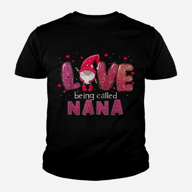 Funny Love Being Called Nana Gnome Valentine Day Matching Youth T-shirt