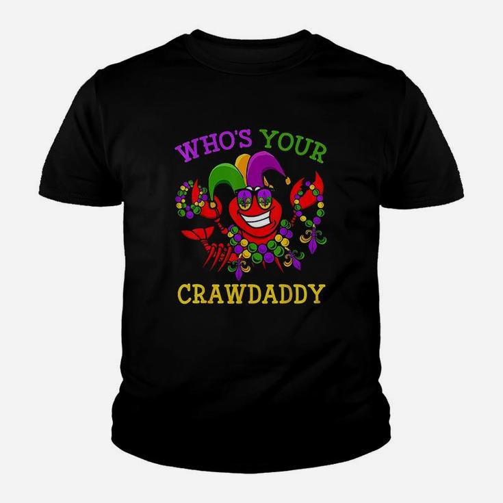 Funny Mardi Gras Who Your Crawfish Daddy Youth T-shirt
