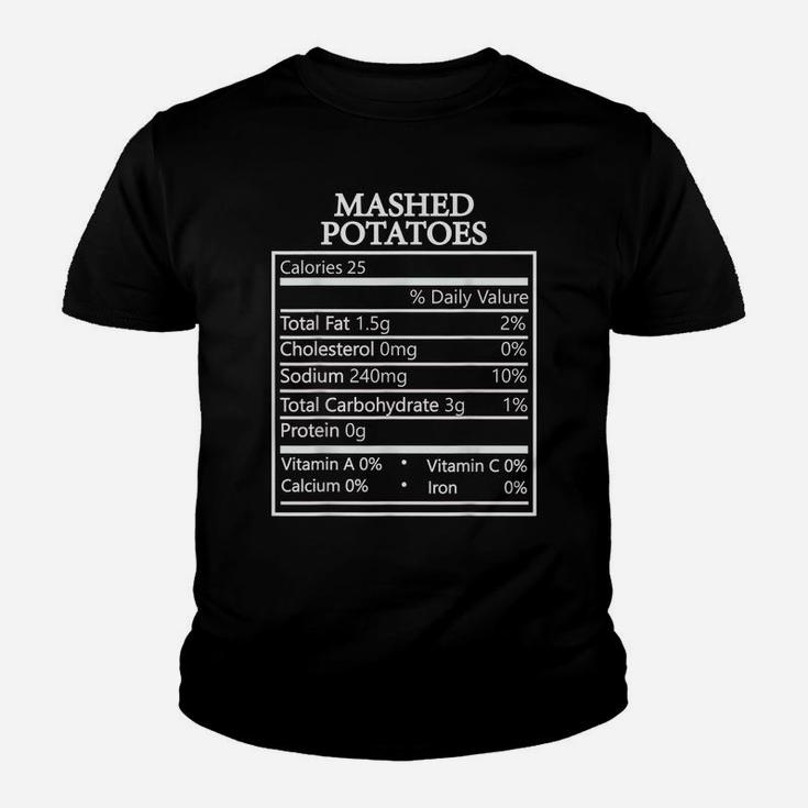 Funny Mashed Potatoes Family Thanksgiving Nutrition Facts Youth T-shirt