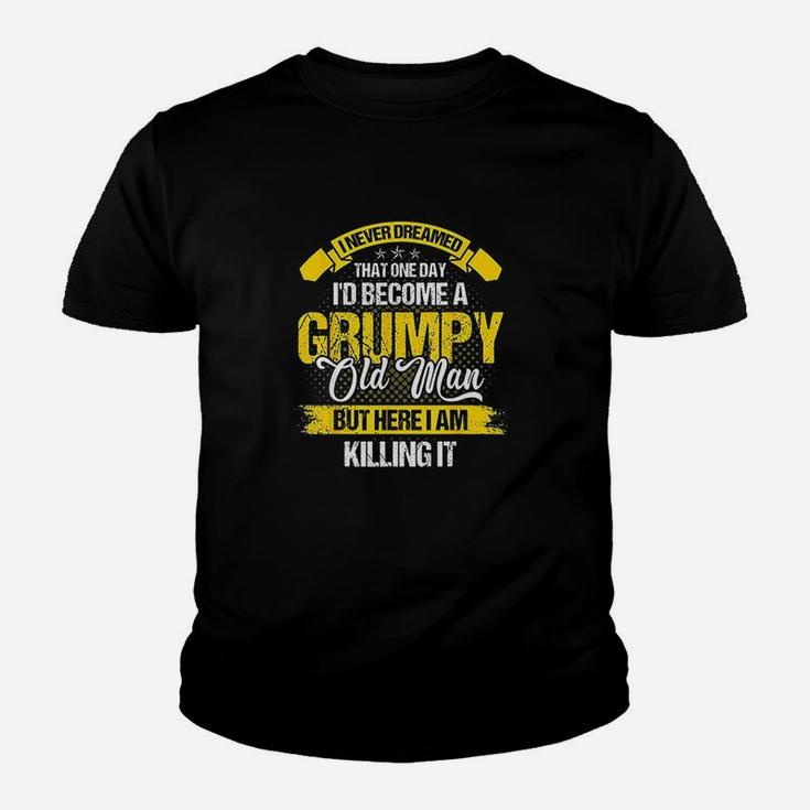 Funny Never Dreamed That Id Become A Grumpy Old Man Youth T-shirt