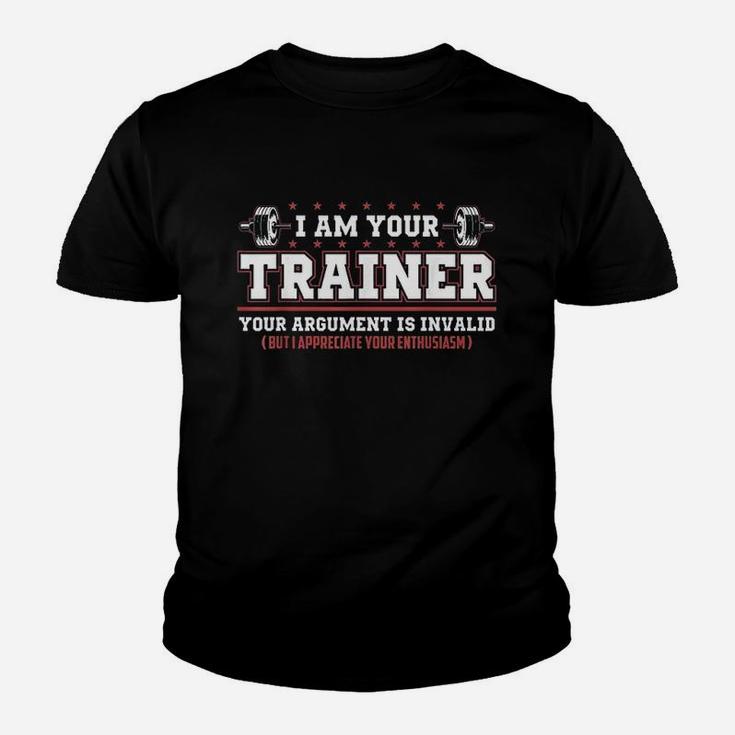 Funny Personal Trainer I Am Your Trainer Youth T-shirt