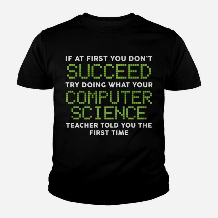 Funny Shirts Computer Science Teacher Tees Christmas Gifts Youth T-shirt