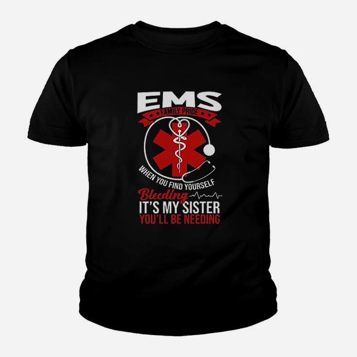 Funny Sister Ems Gift Emt Gift Proud Youth T-shirt