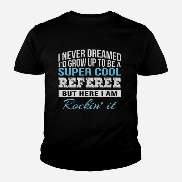 Funny Super Cool Referee Youth T-shirt