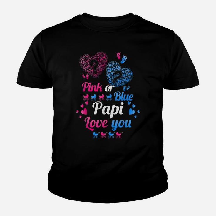 Gender Reveal | Pink Or Blue Papi Love You T Shirt Youth T-shirt