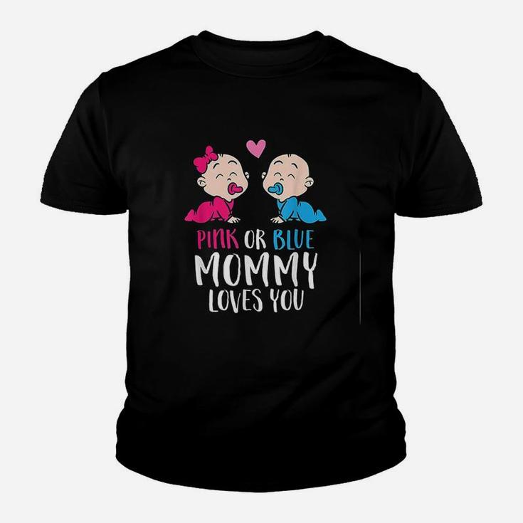 Gender Reveal Pink Or Blue Mommy Loves You Youth T-shirt