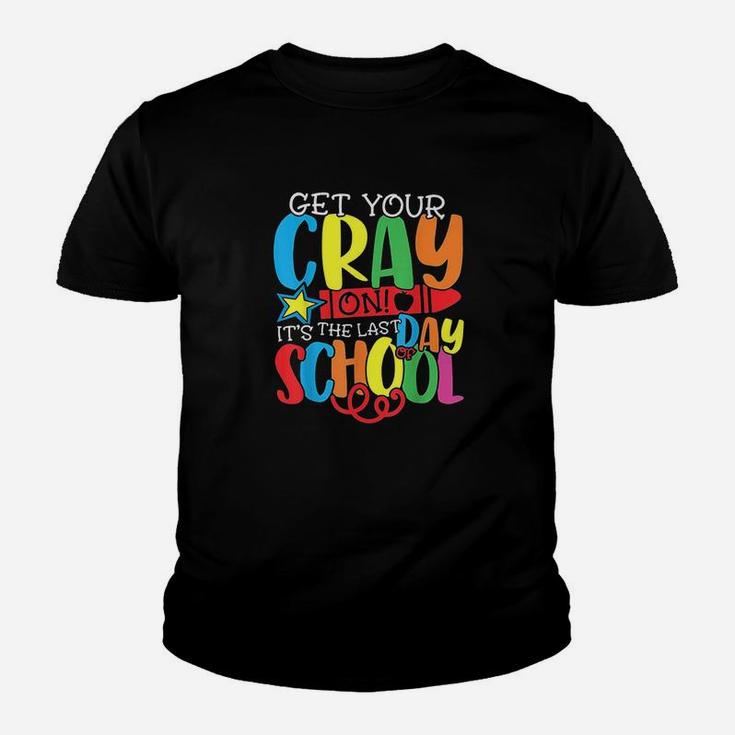 Get Your Crayon Happy Last  Day Of School Teacher Student Youth T-shirt