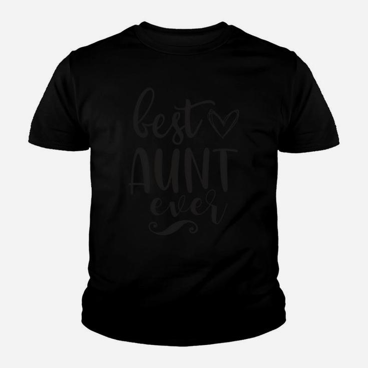 Gift For Auntie From Nephew Niece Best Aunt Ever Gifts Youth T-shirt