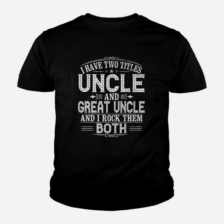Gift For New Great Uncle Uncles Great Uncle Youth T-shirt