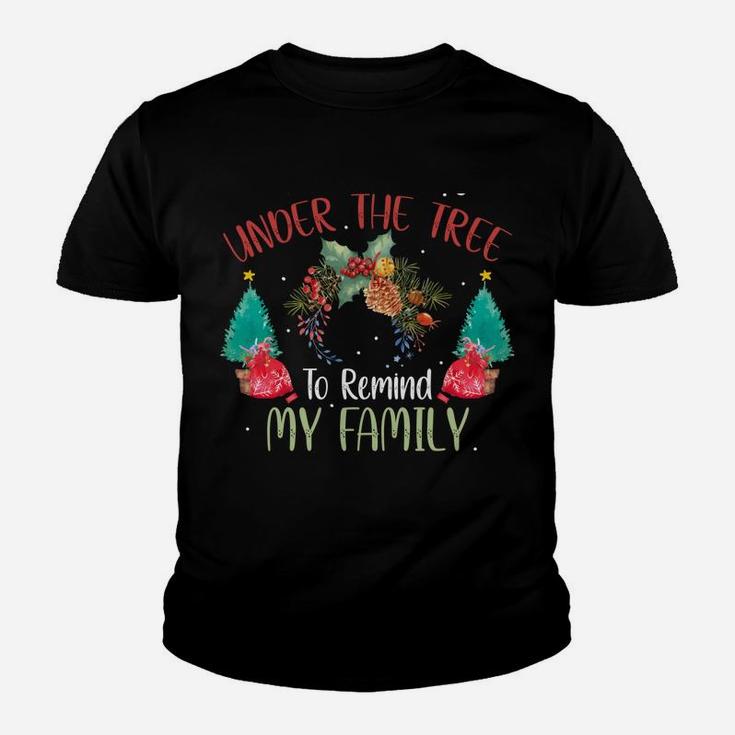 Gonna Go Lay Under The Tree To Remind My Family I'm A Gift Sweatshirt Youth T-shirt