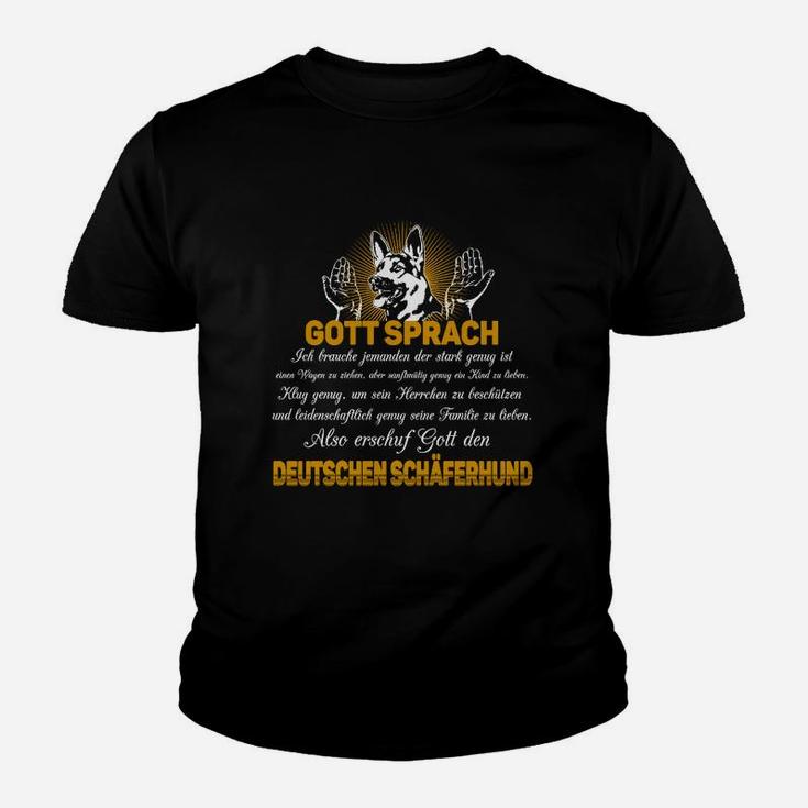 Gott Schuf Den Schäferhund Kinder T-Shirt