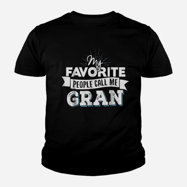 Gran My Favorite People Call Me Gran Youth T-shirt